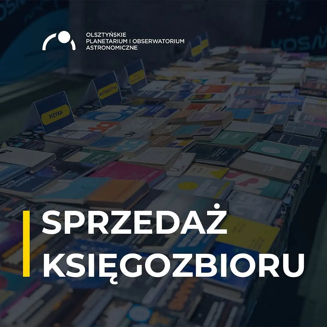 Olsztyńskie Planetarium sprzedaje książki naukowe