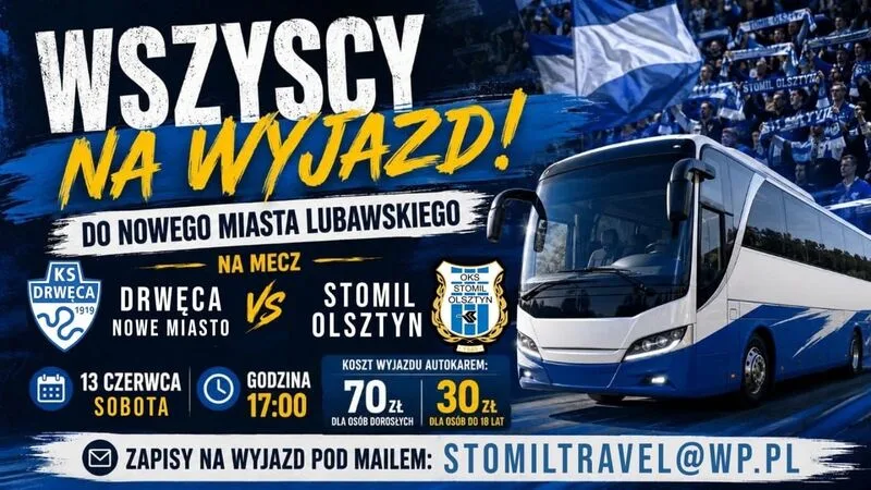 Organizacja wyjazdu na mecz Drwęca - Stomil